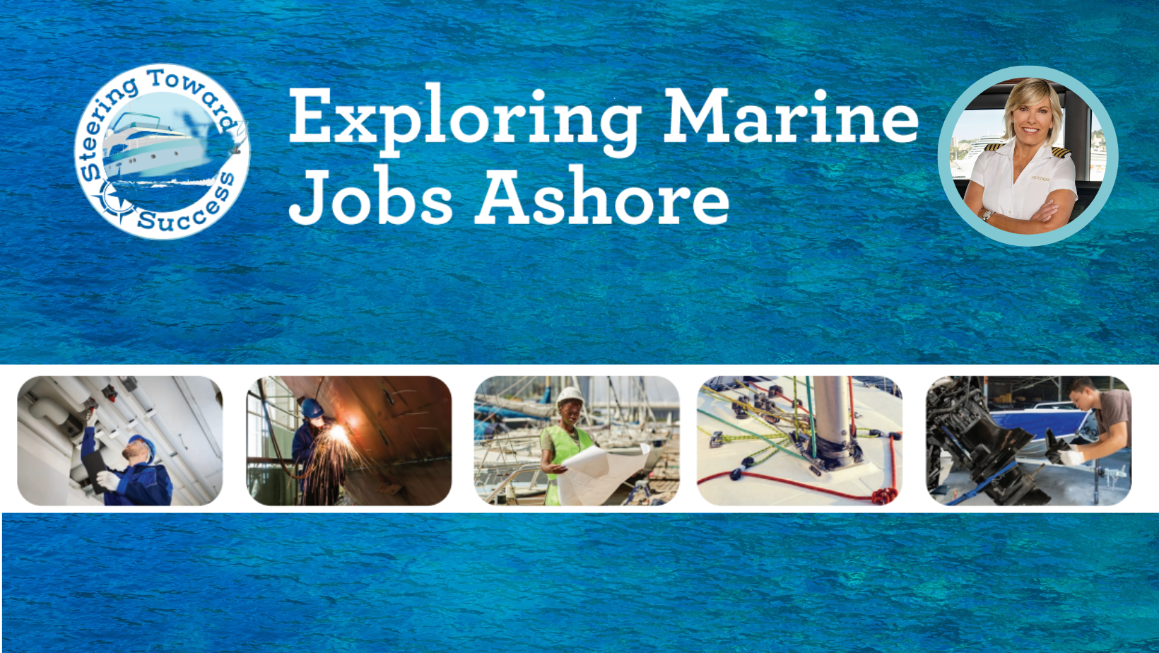 Steering Toward Success: Exploring Marine Jobs Ashore